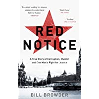 Red Notice: How I Became Putins No. 1 Enemy (Corgi Books)